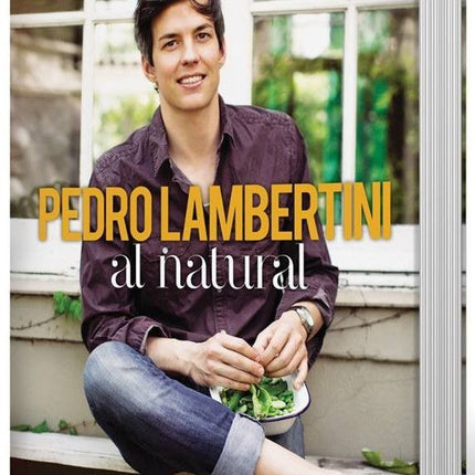 Libro de Gastronomia Pedro Lambertini Al Natural